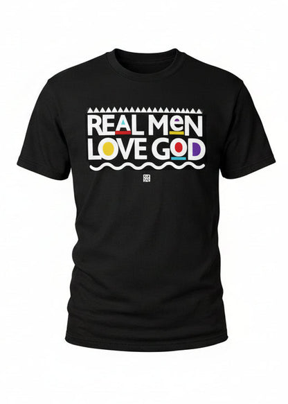 Real Men Love God- Throwback