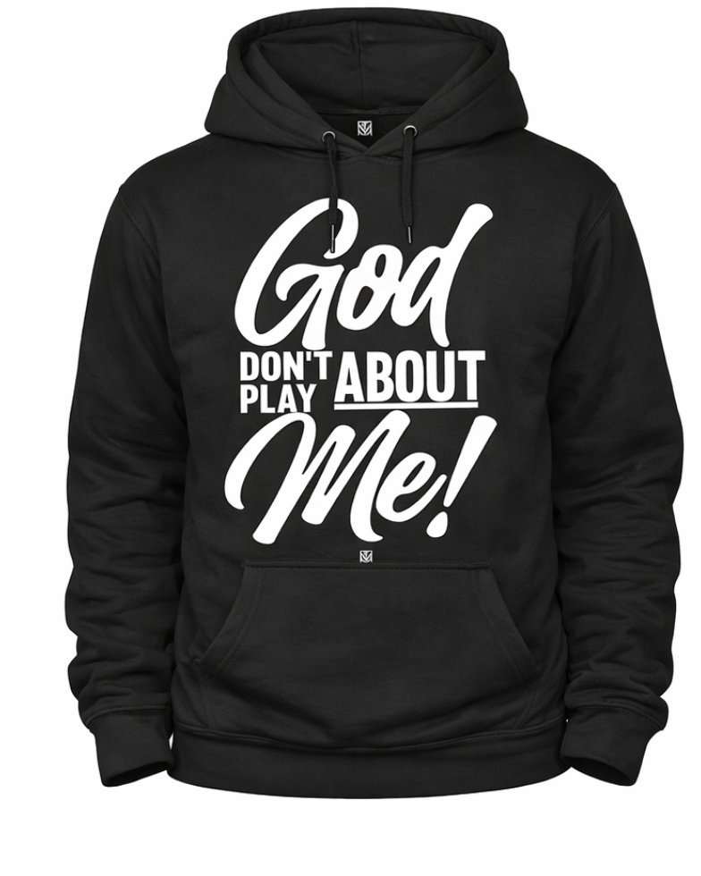 GOD DON'T PLAY.....LADIES