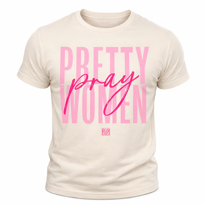 Pretty Women Pray