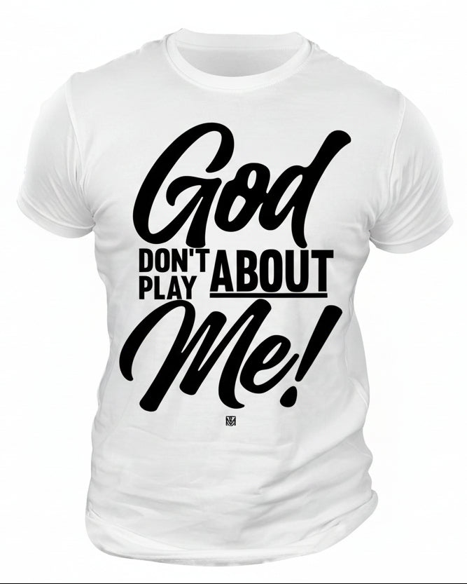 GOD DON'T PLAY.....LADIES