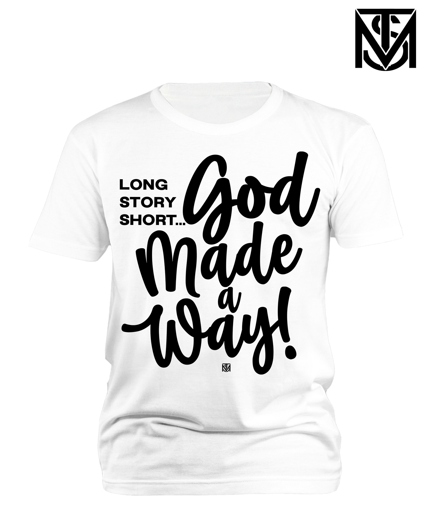 GOD MADE A WAY