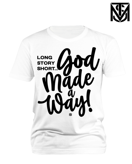 GOD MADE A WAY