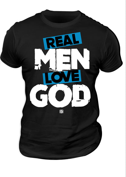 Real Men...Love God