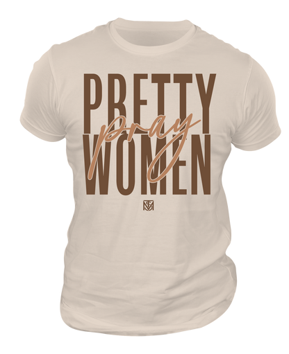 Pretty Women Pray