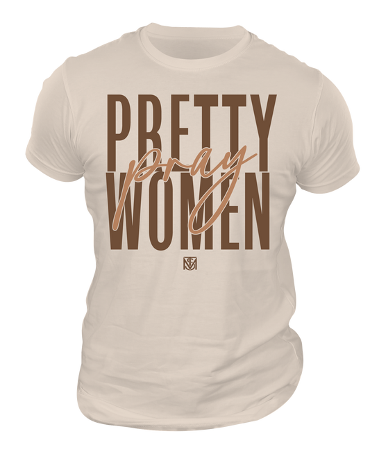 Pretty Women Pray